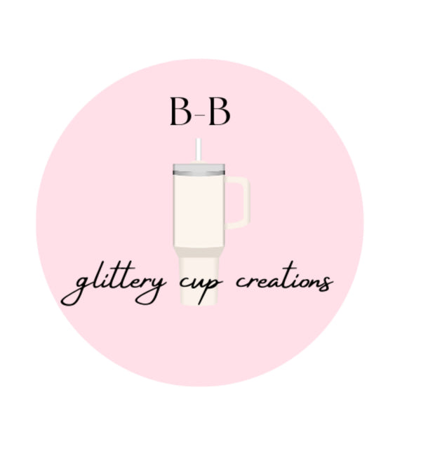 BB glittery cup creations